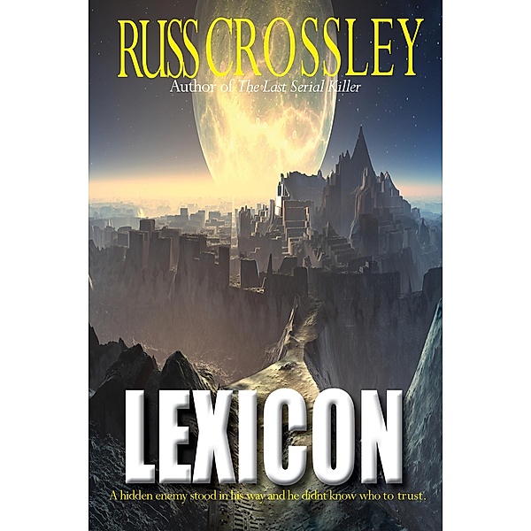 Lexicon, Russ Crossley