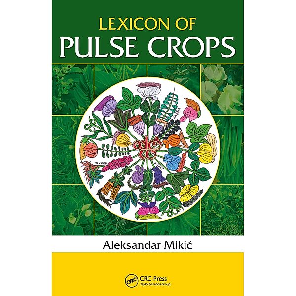 Lexicon of Pulse Crops, Aleksandar Mikic