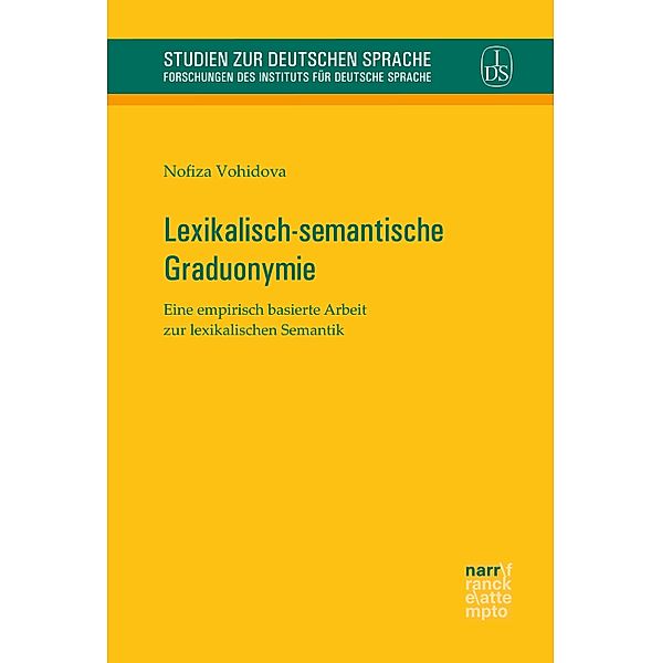 Lexikalisch-semantische Graduonymie / Studien zur deutschen Sprache Bd.69, Nofiza Vohidova