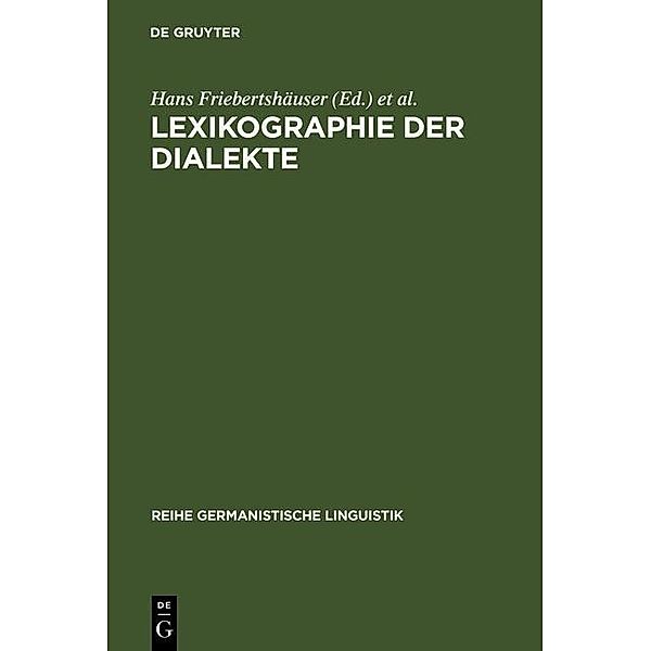 Lexikographie der Dialekte / Reihe Germanistische Linguistik Bd.59