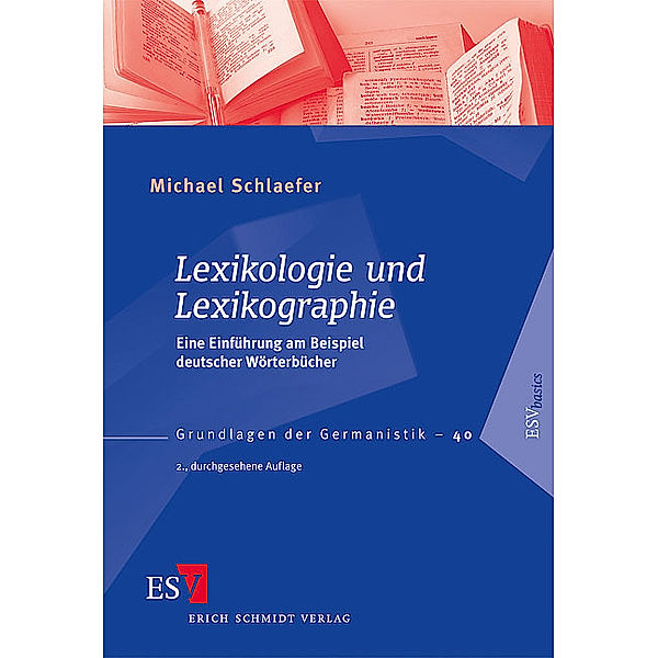Lexikologie und Lexikographie, Michael Schlaefer