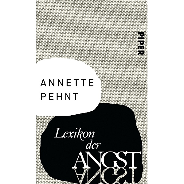 Lexikon der Angst, Annette Pehnt
