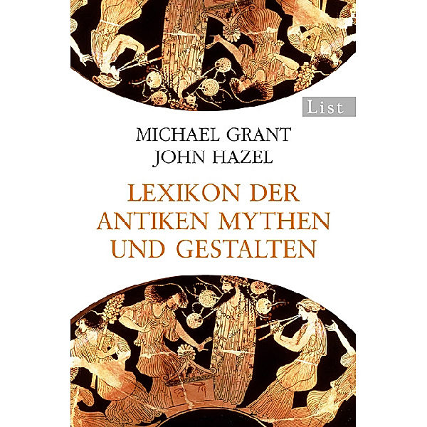 Lexikon der antiken Mythen und Gestalten, Michael Grant, John Hazel