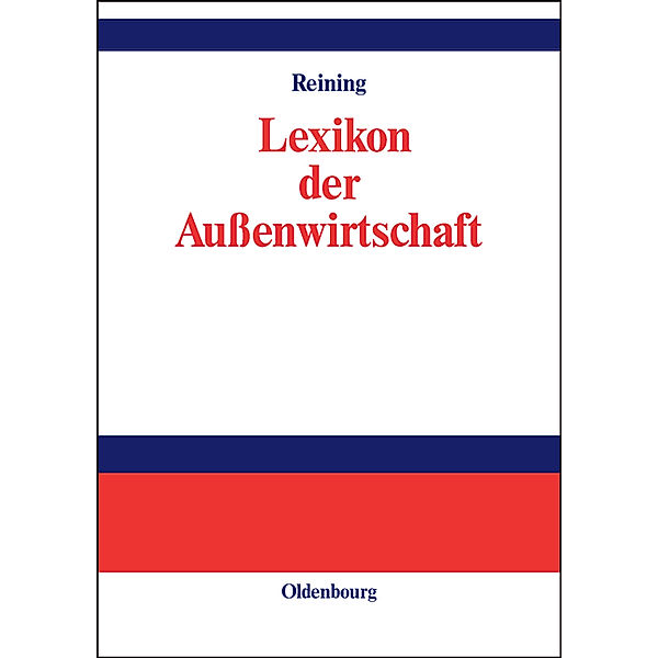 Lexikon der Aussenwirtschaft, Adam Reining