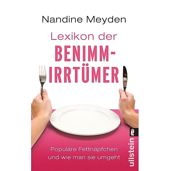 Lexikon der Benimmirrtümer / Ullstein eBooks, Nandine Meyden