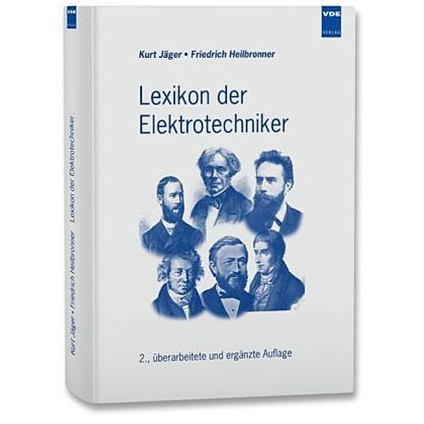 Lexikon der Elektrotechniker, Kurt Jäger, Friedrich Heilbronner