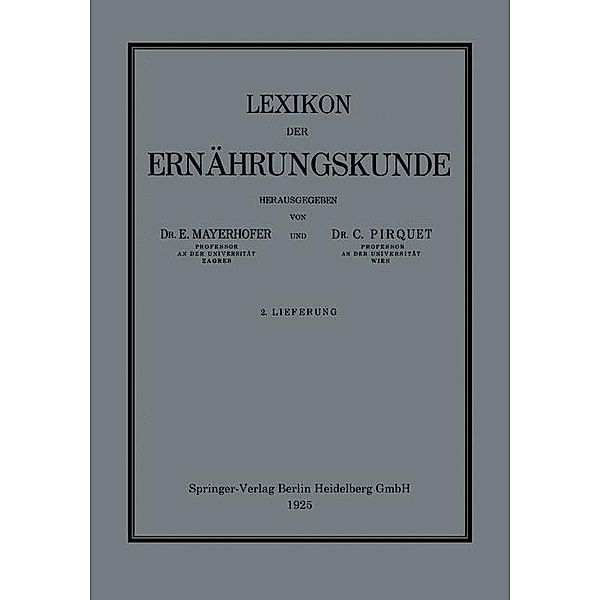 Lexikon der Ernährungskunde, E. Mayerhofer, C. Pirquet