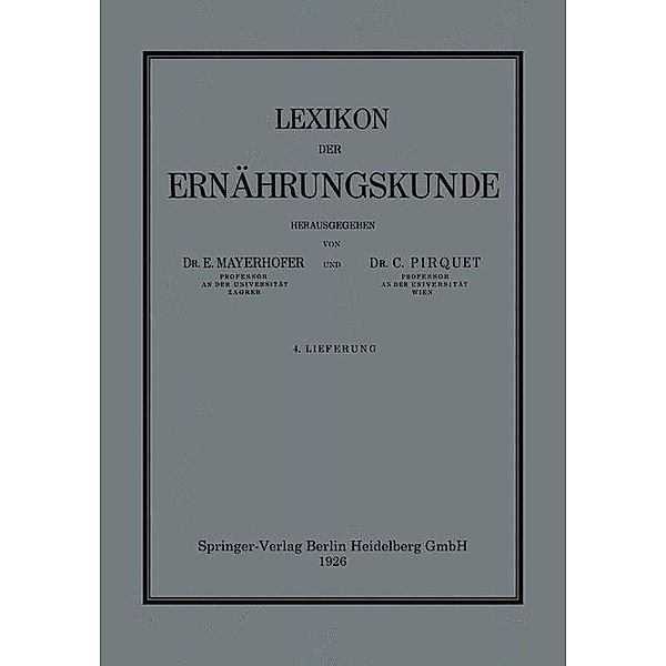 Lexikon der Ernährungskunde, Ernst Mayerhofer, Clemens Pirquet von Cesenatico