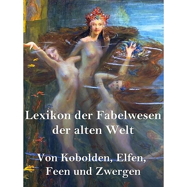 Lexikon der Fabelwesen der alten Welt, Norman Hall