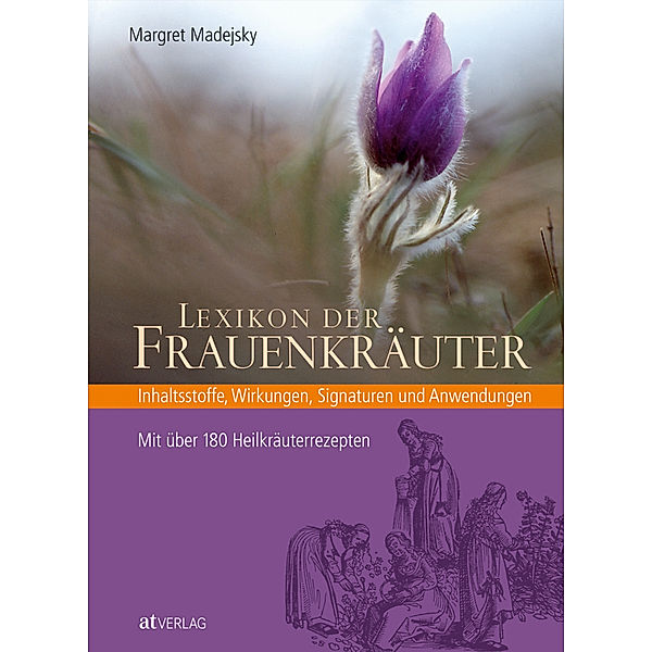 Lexikon der Frauenkräuter, Margret Madejsky