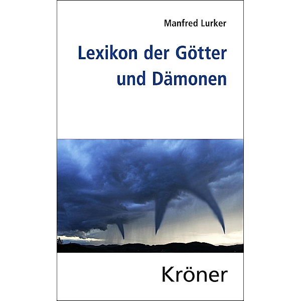 Lexikon der Götter und Dämonen, Manfred Lurker