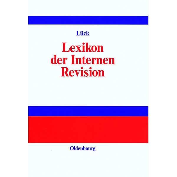 Lexikon der Internen Revision, Dr.Wolfgang Lück