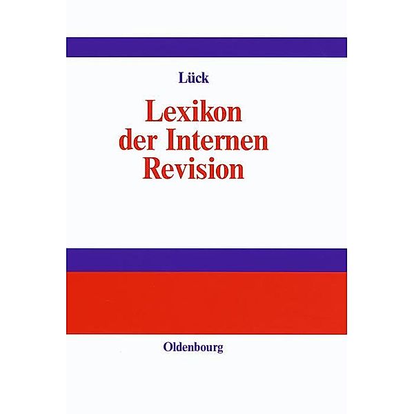 Lexikon der Internen Revision / Jahrbuch des Dokumentationsarchivs des österreichischen Widerstandes