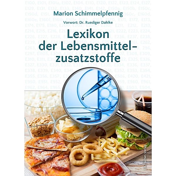 Lexikon der Lebensmittelzusatzstoffe, Marion Schimmelpfennig