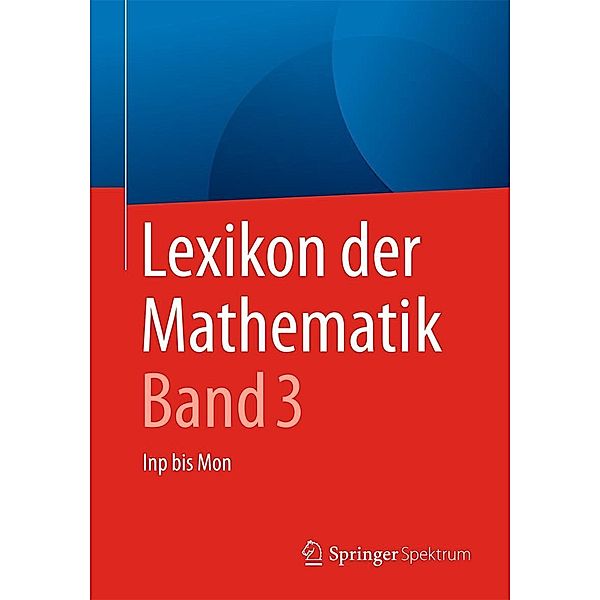 Lexikon der Mathematik: Band 3