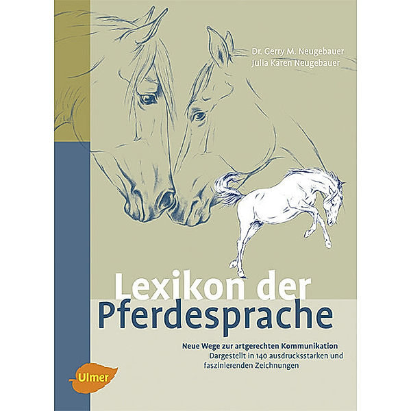 Lexikon der Pferdesprache, Gerry M. Neugebauer, Julia K. Neugebauer