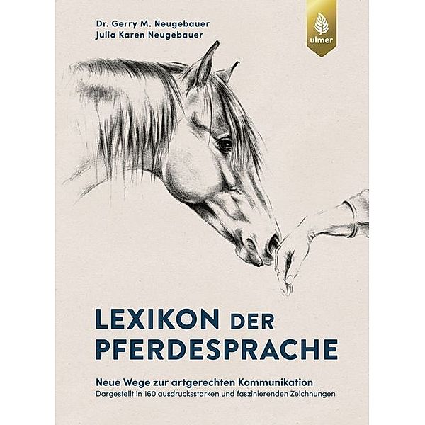 Lexikon der Pferdesprache, Gerry M. Neugebauer, Julia Karen Neugebauer