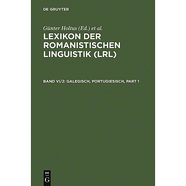 Lexikon der Romanistischen Linguistik (LRL) VI/2. Galegisch, Portugiesisch