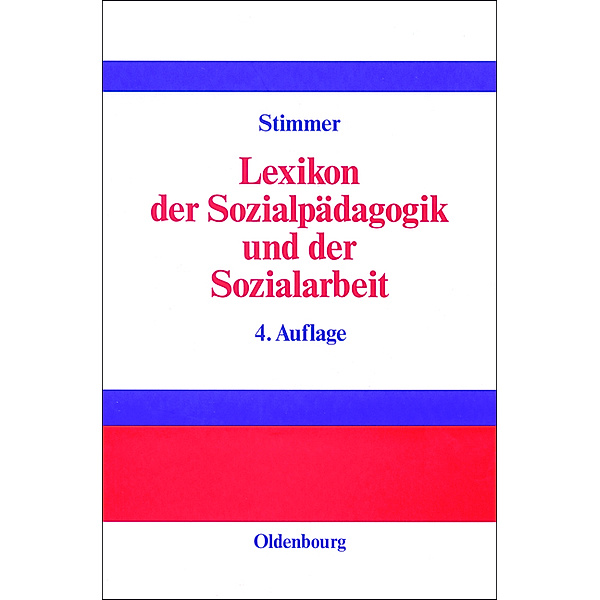 Lexikon der Sozialpädagogik und der Sozialarbeit