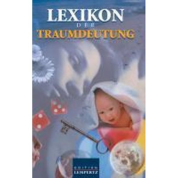 Lexikon der Traumdeutung, Unbekannt