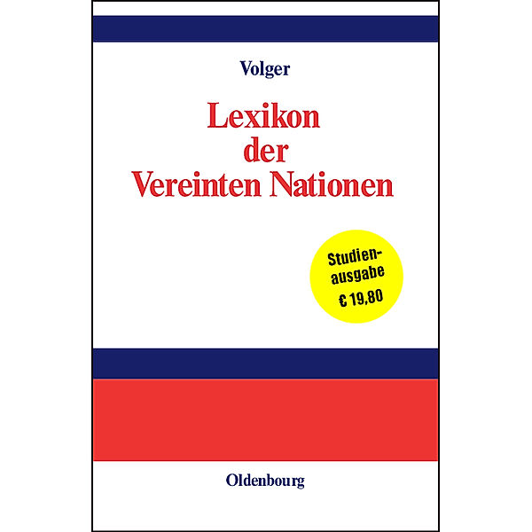 Lexikon der Vereinten Nationen, Helmut Volger (Hg.)