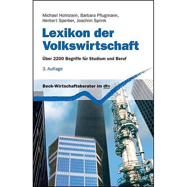 Lexikon der Volkswirtschaft, Michael Hohlstein, Barbara Pflugmann, Herbert Sperber, Joachim Sprink