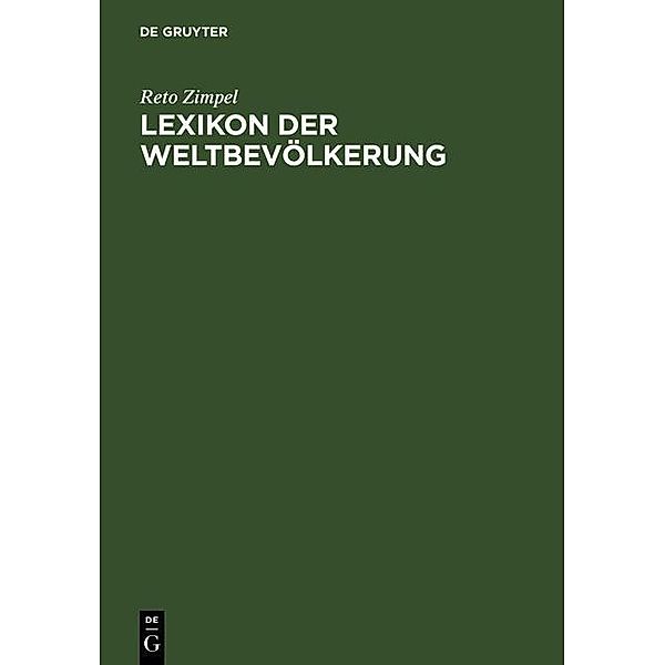 Lexikon der Weltbevölkerung, Reto Zimpel