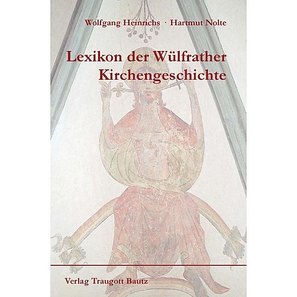 Lexikon der Wülfrather Kirchengeschichte
