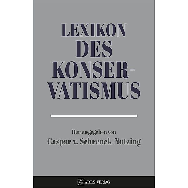 Lexikon des Konservatismus