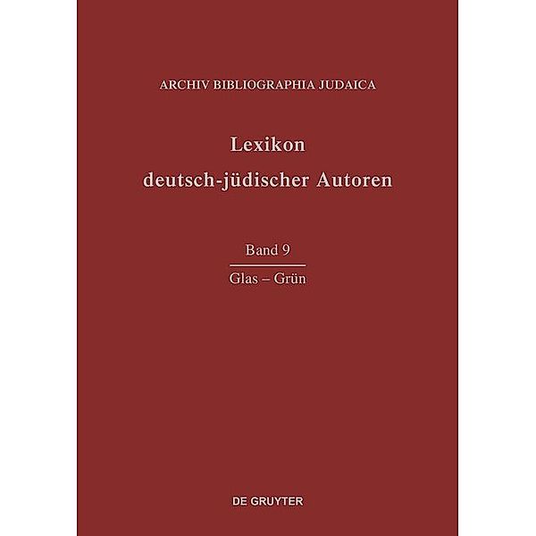 Lexikon deutsch-jüdischer Autoren 9. Glas-Grün