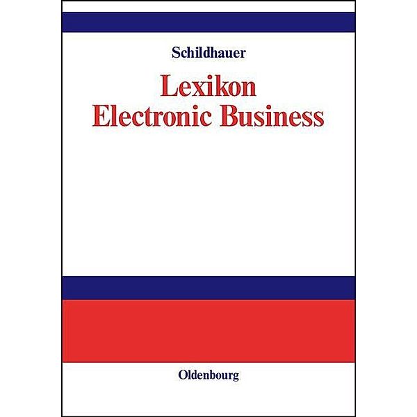 Lexikon Electronic Business / Jahrbuch des Dokumentationsarchivs des österreichischen Widerstandes