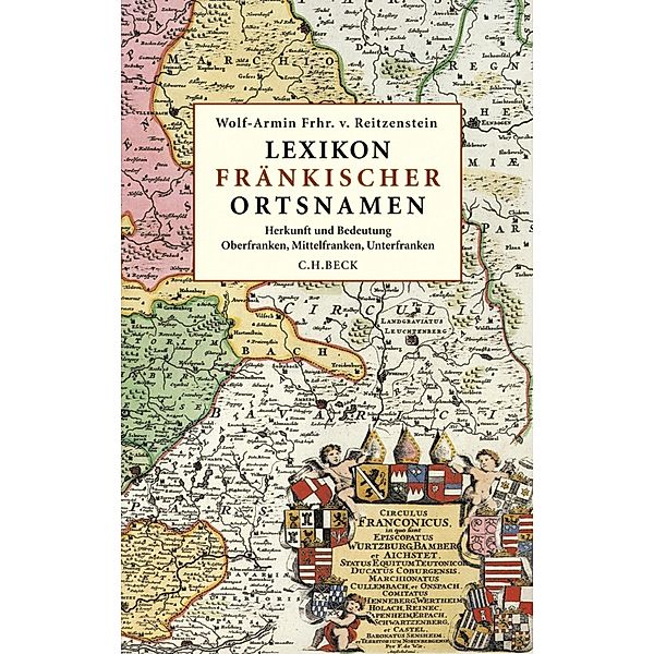 Lexikon fränkischer Ortsnamen, Wolf-Armin Freiherr von Reitzenstein