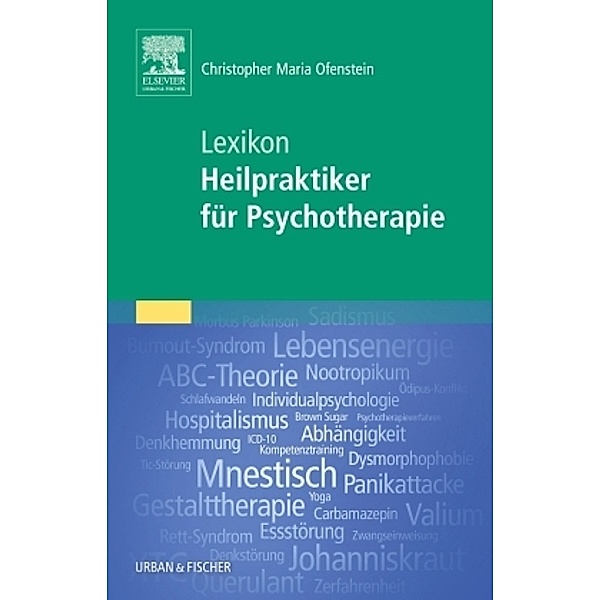 Lexikon Heilpraktiker für Psychotherapie, Christopher M. Ofenstein