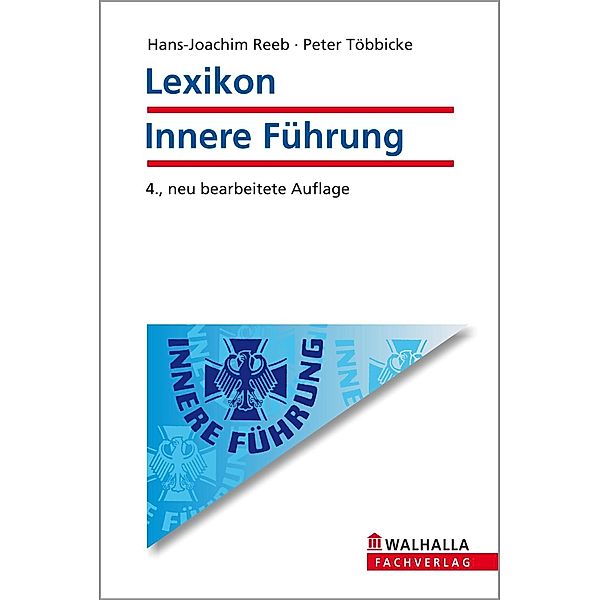 Lexikon Innere Führung, Hans-Joachim Reeb, Peter Többicke