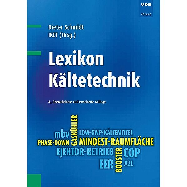 Lexikon Kältetechnik, Dieter Schmidt