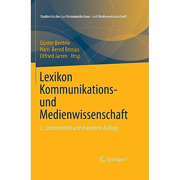 Lexikon Kommunikations- und Medienwissenschaft / Studienbücher zur Kommunikations- und Medienwissenschaft