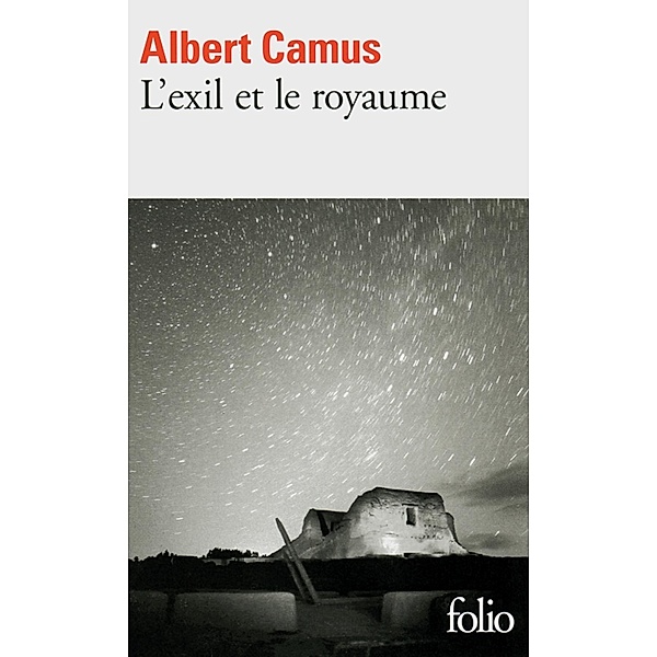 L'exil et le royaume, Albert Camus