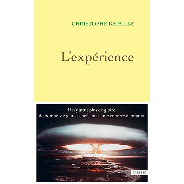 L'expérience / Littérature Française, Christophe Bataille