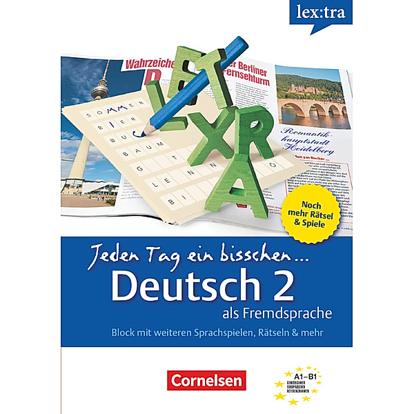 Lextra - Deutsch als Fremdsprache / Lextra - Deutsch als Fremdsprache - Jeden Tag ein bisschen Deutsch - A1-B1: Band 2.Bd.2, Eva Heinrich