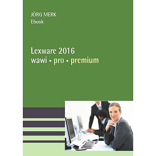 Lexware 2016 warenwirtschaft pro premium, Jörg Merk