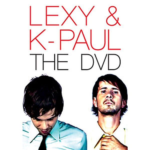 Lexy & K-Paul - The DVD, Lexy & K-Paul