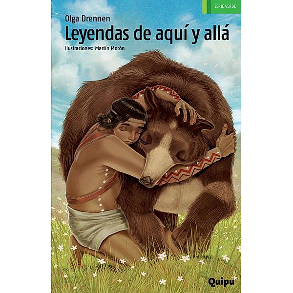 Leyendas de aquí y allá / Serie verde, Olga Drennen