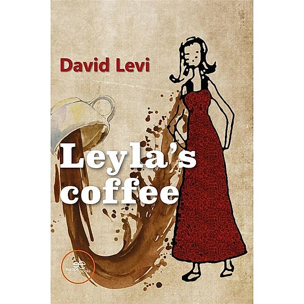 Leyla's Coffee, David Levi