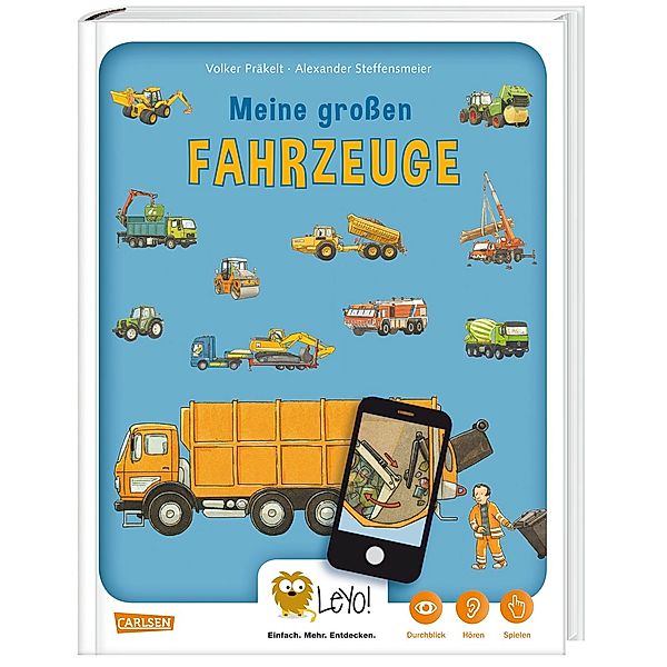 LeYo!: Meine großen Fahrzeuge, Volker Präkelt, Alexander Steffensmeier