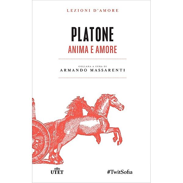 Lezioni d'amore: Anima e amore, Platone