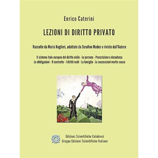 Lezioni di Diritto Privato - Versione Integrale, Enrico Caterini