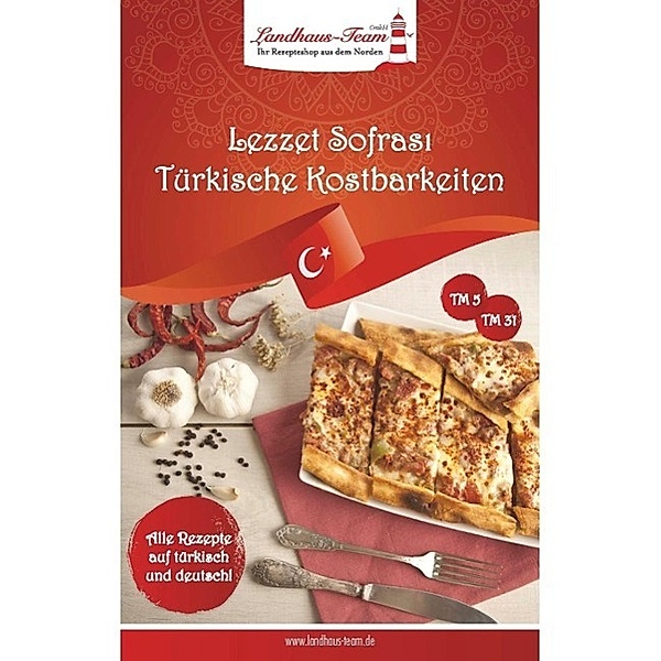 Lezzet Sofrasi - Türkische Kostbarkeiten, Feride Hür