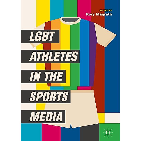 LGBT Athletes in the Sports Media / Progress in Mathematics