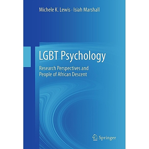 LGBT Psychology, Michele K. Lewis, Isiah Marshall