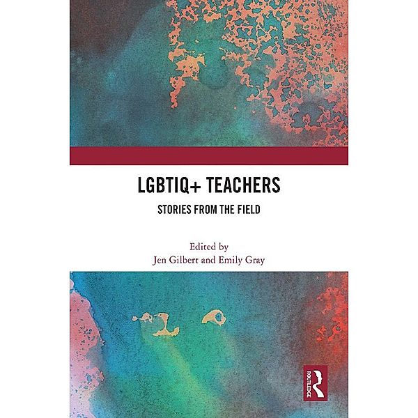 LGBTIQ+ Teachers